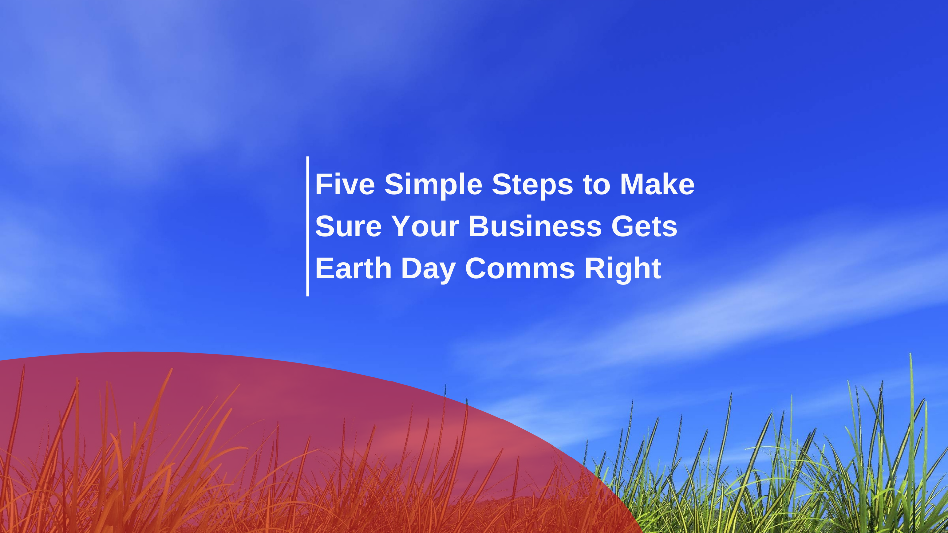 Earth Day: Some tips for your business