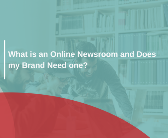 What is an Online Newsroom and Does my Brand Need one?